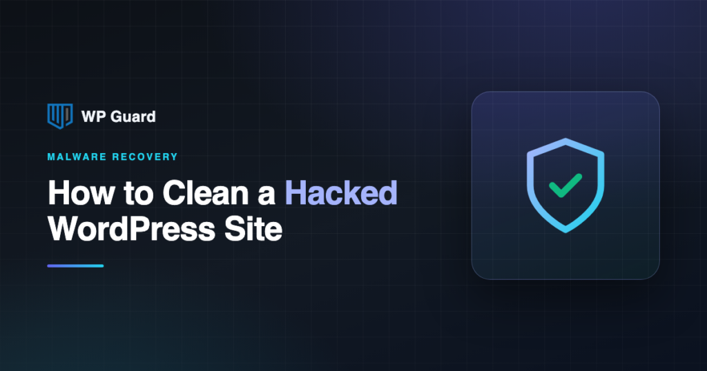 How to clean a hacked WordPress site