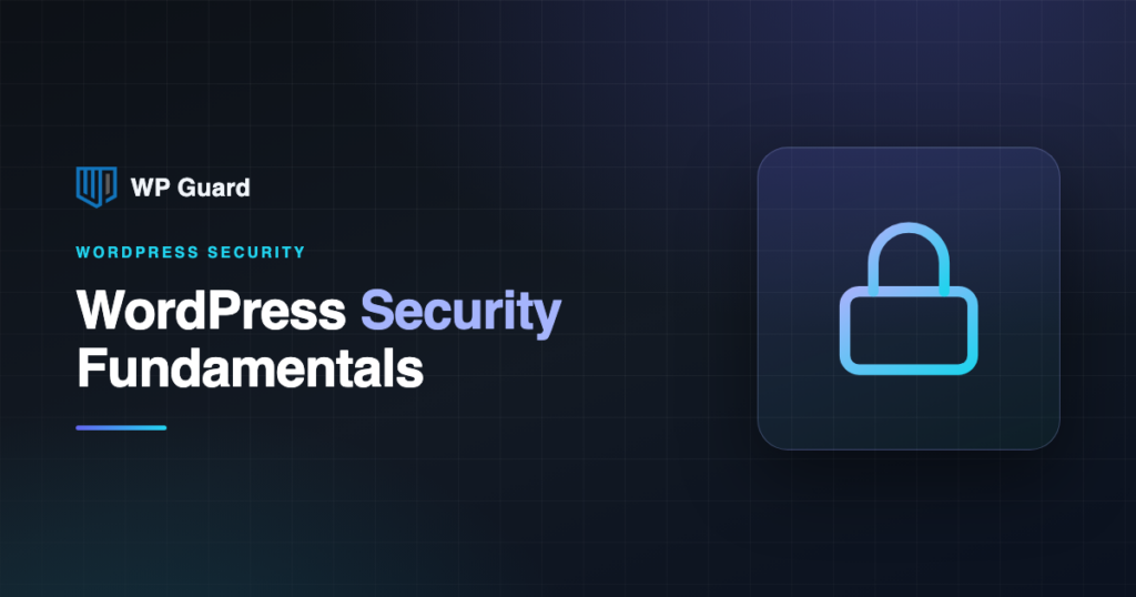 WordPress security fundamentals