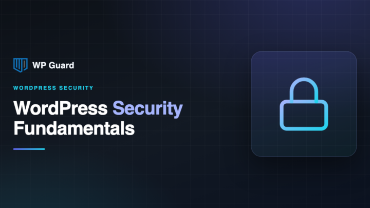 WordPress security fundamentals