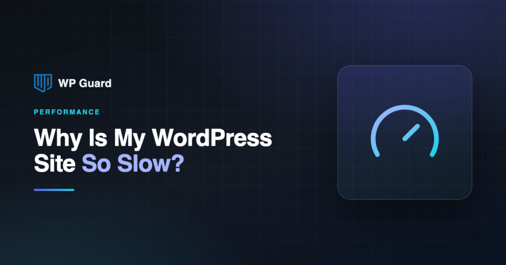 Why is my WordPress site so slow